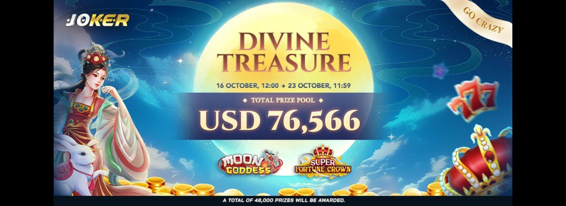 🔔 Divine Treasure : Joker Go-Crazy Competition